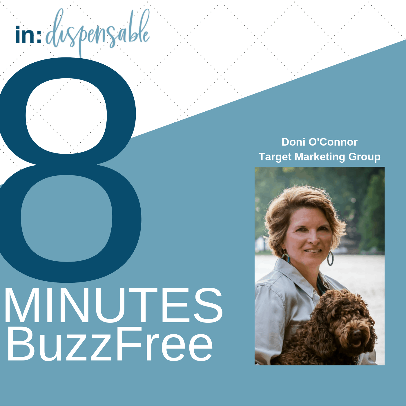8 Minutes BuzzFree: Brand and Marketing Specialist, Doni O’Connor