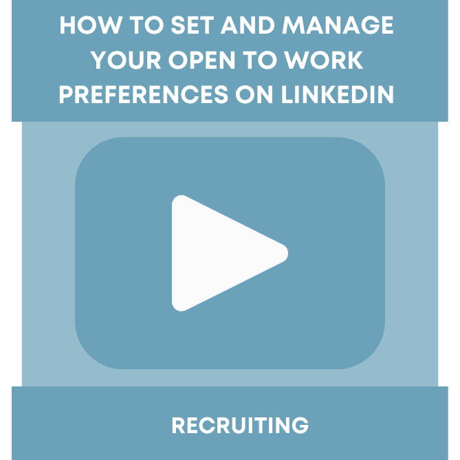 How to Set and Manage Your Open to Work Preferences on LinkedIn