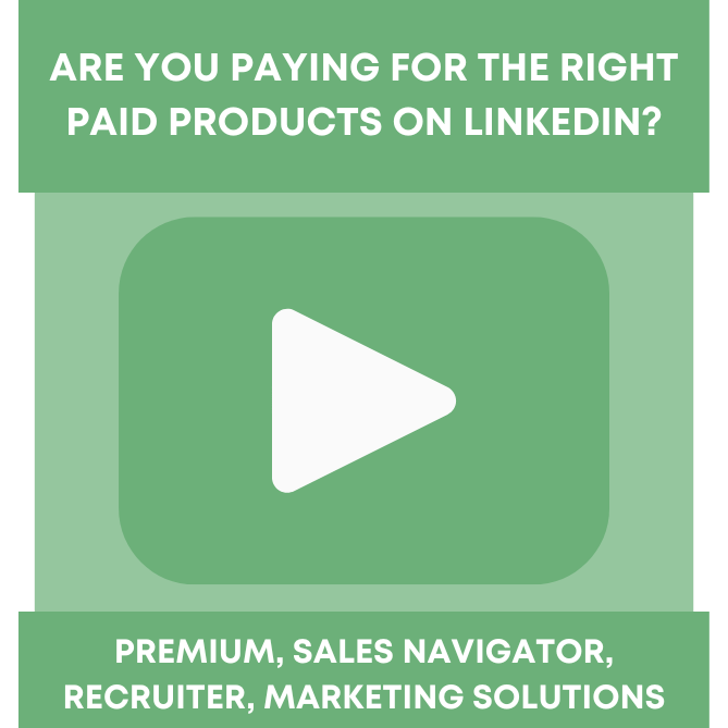 Are You Paying for the Right Paid Products on LinkedIn?