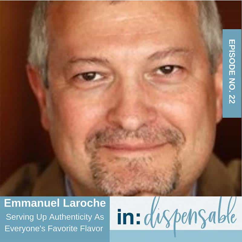 Emmanuel Laroche: Serving Up Authenticity As Everyone’s Favorite Flavor
