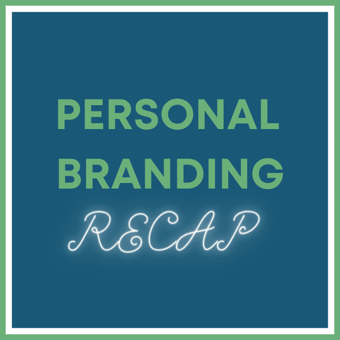 Personal Branding Recap: Strengthen Your Digital Voice